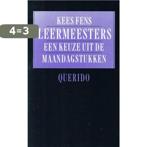 Leermeesters 9789021462349 Fens, Boeken, Literatuur, Gelezen, Verzenden