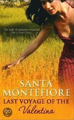 Last Voyage of the Valentina 9780340830895, Livres, Santa Montefiore, Santa Montefiore, Verzenden