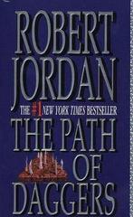 The Wheel of Time - 8 - The Path of Daggers 9780812550290, Boeken, Verzenden, Gelezen, Robert Jordan