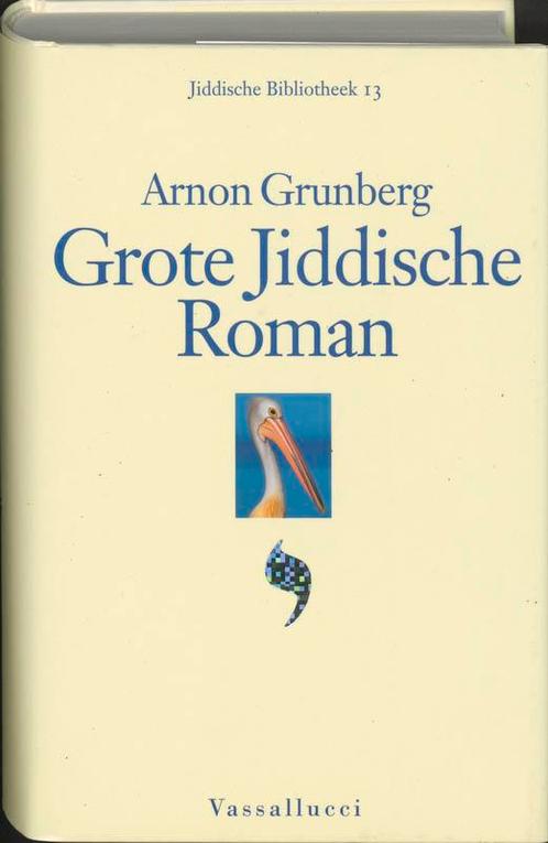 Grote Jiddische Roman / Jiddische Bibliotheek / 13, Boeken, Romans, Gelezen, Verzenden