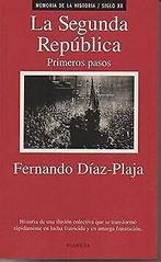 La Segunda República: Primeros pasos (Memoria de ...  Book, Gelezen, Díaz-Plaja, Fernando, Verzenden