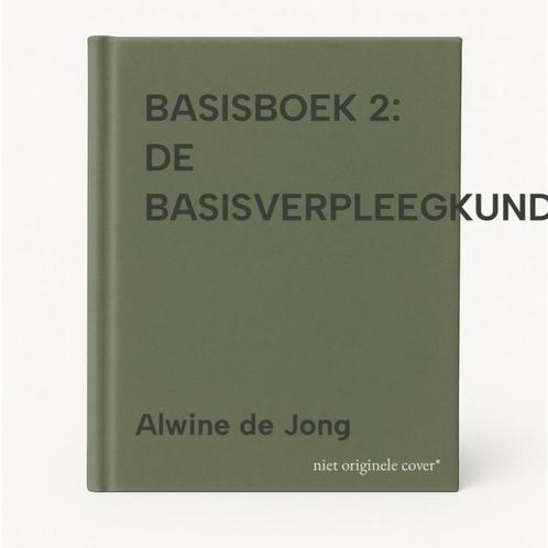 BASISBOEK 2: DE BASISVERPLEEGKUNDE 9789031309535, Boeken, Wetenschap, Gelezen, Verzenden