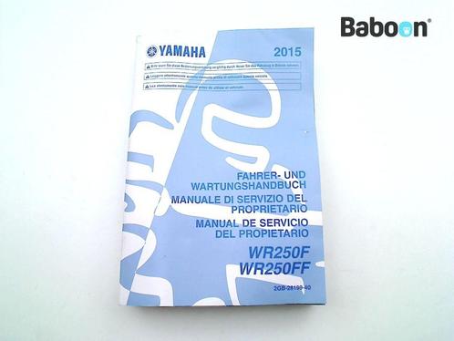 Instructie Boek Yamaha WR 250 F 2015-2019 (WR250 WR250F), Motoren, Onderdelen | Yamaha, Gebruikt, Verzenden