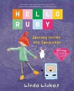 Hello Ruby 9781250065322 Linda Liukas, Verzenden, Zo goed als nieuw, Linda Liukas