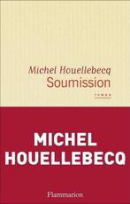 Soumission 9782081354807, Livres, Michel Houellebecq, Michel Houellebecq, Verzenden