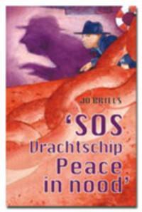 SOS vrachtschip Peace in nood 9789059323254 J. Briels, Boeken, Kinderboeken | Jeugd | 10 tot 12 jaar, Zo goed als nieuw, Verzenden