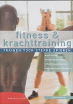 Fitness & krachttraining 9789058773265, Boeken, Sportboeken, Gelezen, Oliver Roberts, Verzenden
