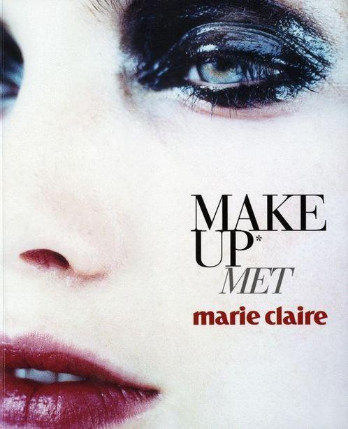 Makeup Met Marie Claire 9789085743828, Livres, Loisirs & Temps libre, Envoi