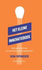Het kleine innovatieboek 9789047012108 Kim Spinder, Verzenden, Zo goed als nieuw, Kim Spinder
