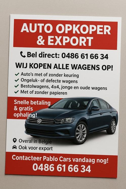 Opkoper AUTO EXPORT Wij kopen autos AUTO OPKOPER Export, Auto diversen, Auto Inkoop, Export erkend