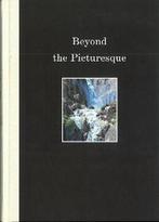 Beyond the picturesque 9789075679335, Boeken, Verzenden, Zo goed als nieuw