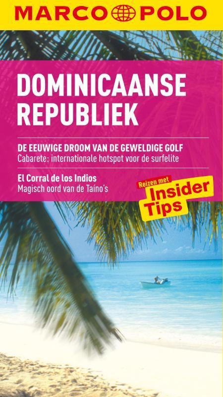 Dominicaanse Republiek 9789047504887, Livres, Guides touristiques, Envoi