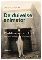 De duivelse animator 9789020999716, Livres, Manu van der Aa, Verzenden