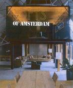 Lofts Of Amsterdam Ned. Ed. 9789076886015, Verzenden, Gelezen