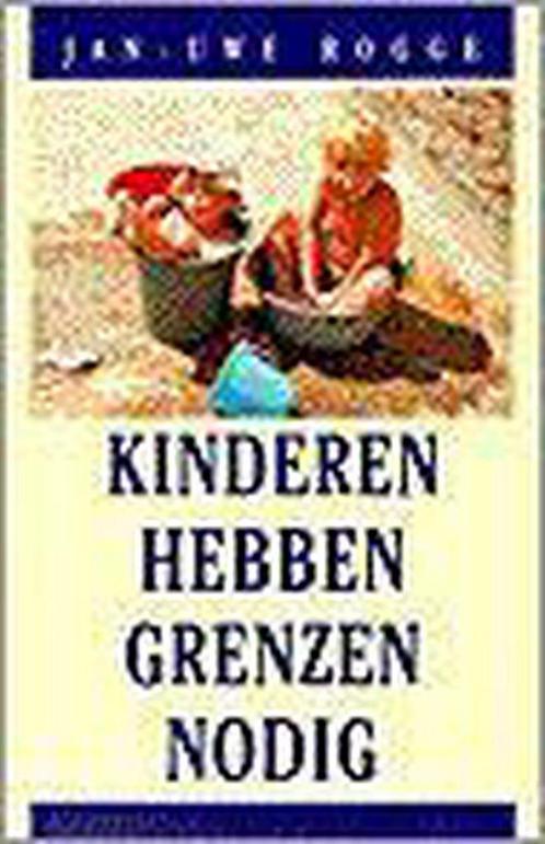KINDEREN HEBBEN GRENZEN NODIG 9789026967672 ROGGE, Boeken, Studieboeken en Cursussen, Gelezen, Verzenden