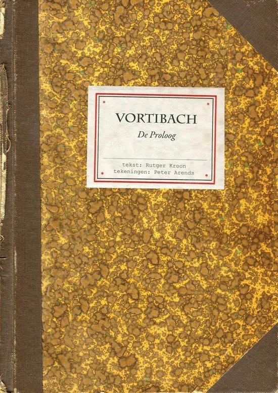 Vortibach - De Proloog 9789082632804 Rutger Kroon, Boeken, Stripverhalen, Gelezen, Verzenden