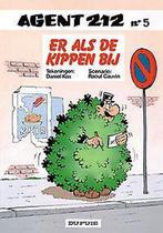 Er als de kippen bij / Agent 212 / 5 9789031409914 Kox, Boeken, Verzenden, Zo goed als nieuw, Kox
