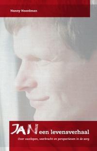 Jan, een levensverhaal 9789088504495 Nanny Noordman, Boeken, Psychologie, Gelezen, Verzenden