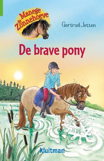 Manege de Zonnehoeve - De brave pony (9789020663099) beschikbaar voor biedingen