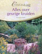 Alles over geurige kruiden 9789043814249 Marie-Luise Kreuter, Boeken, Verzenden, Zo goed als nieuw, Marie-Luise Kreuter