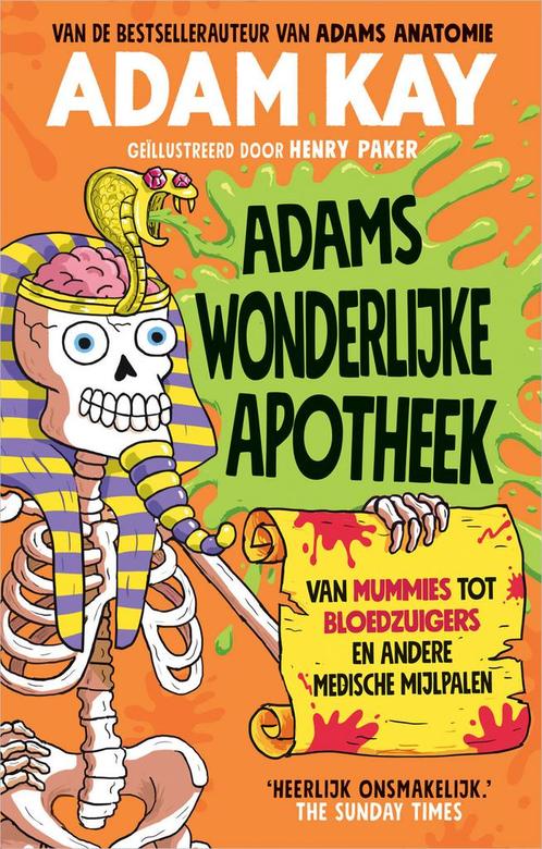 Adams wonderlijke apotheek (9789402710755, Adam Kay), Antiquités & Art, Antiquités | Livres & Manuscrits, Envoi