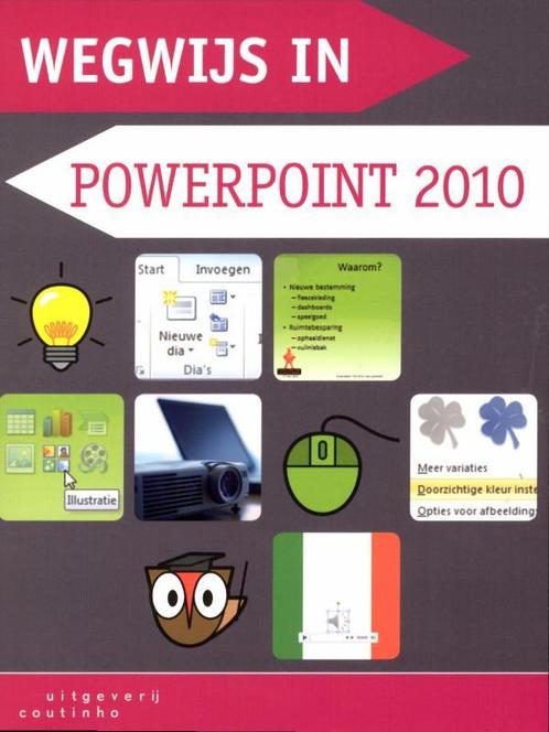 Wegwijs-serie Wegwijs in PowerPoint 2010 / Wegwijs-serie, Boeken, Informatica en Computer, Gelezen, Verzenden