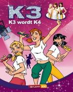 K3 wordt K4 / Studio 100 9789059164871, Boeken, Verzenden, Gelezen