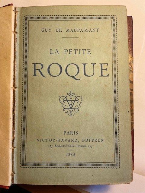 Guy de Maupassant - La petite Roque - 1886, Antiek en Kunst, Antiek | Boeken en Manuscripten