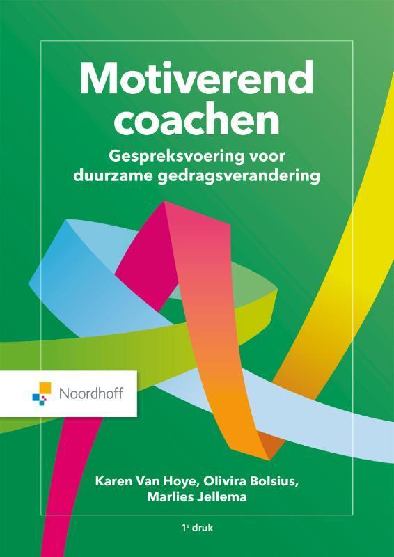 Motiverend coachen 9789001034375 Karen van Hoye, Boeken, Studieboeken en Cursussen, Gelezen, Verzenden