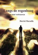 Langs De Regenboog - Harriet Marseille - 9789081248518 - Pap, Boeken, Verzenden, Nieuw