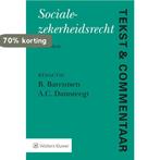 Socialezekerheidsrecht / Tekst & Commentaar 9789013147155, Boeken, Verzenden, Zo goed als nieuw