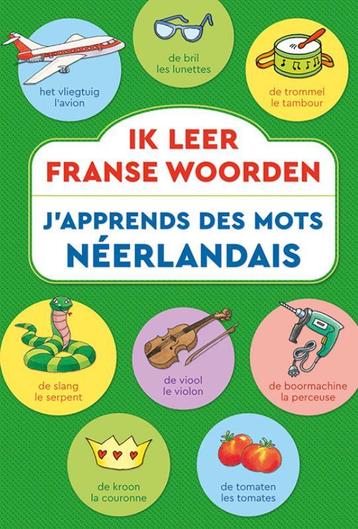 Ik leer Franse woorden / Japprends des mots Néerlandais, Livres, Verzenden