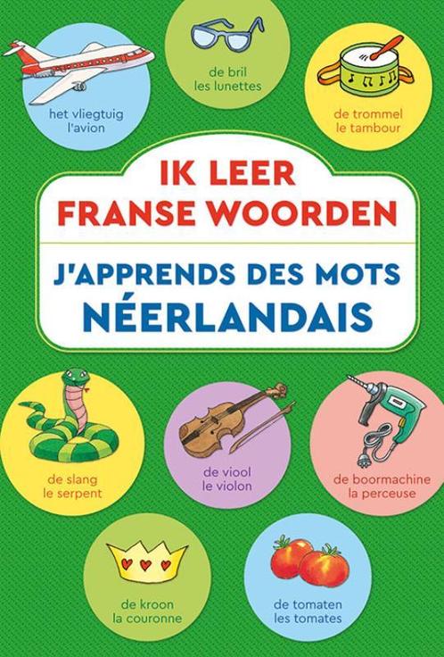 Ik leer Franse woorden / Japprends des mots Néerlandais, Boeken, Woordenboeken, Zo goed als nieuw, Verzenden