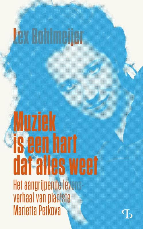 Muziek is een hart dat alles weet 9789463823876, Boeken, Muziek, Gelezen, Verzenden