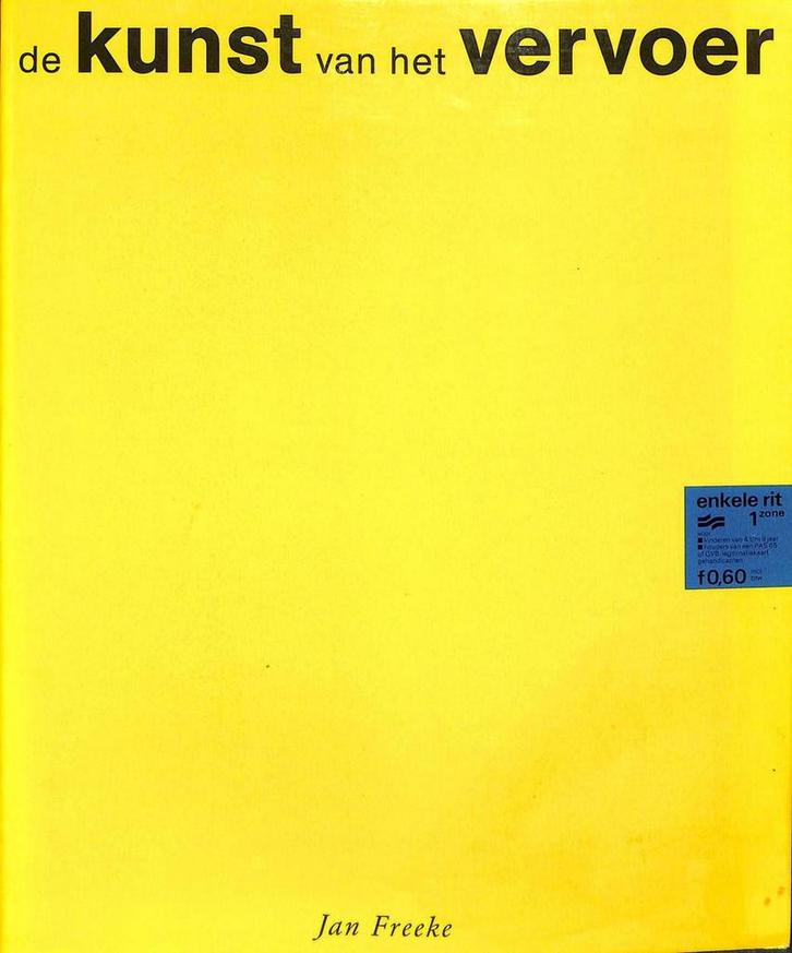 De kunst van het vervoer 9789012064422 Freeke, Boeken, Geschiedenis | Wereld, Gelezen, Verzenden