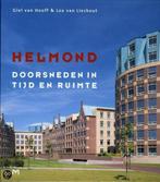 Helmond 9789053453094, Zo goed als nieuw, G. van Hooff, L. van Lieshout, Verzenden