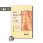 Van preventie tot straf / Psychologie & praktijk, Boeken, Studieboeken en Cursussen, Verzenden, Gelezen, [{:name=>"A. Collot d'Escury-Koenigs"