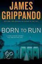 Born to Run 9780061556111 James Grippando, Verzenden, Zo goed als nieuw, James Grippando