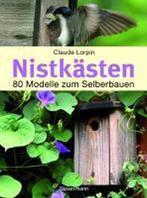 Nistkästen 9783809427605 Claude Lorpin, Boeken, Taal | Duits, Verzenden, Zo goed als nieuw, Claude Lorpin