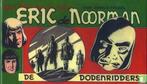 Eric de Noorman - De dodenridders - 2007, Eén stripboek, Verzenden, Zo goed als nieuw, Kresse, Hans G..