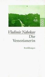Die Venezianerin: Erzählungen 1921-1924  Vladimir Nab..., Gelezen, Vladimir Nabokov, Verzenden