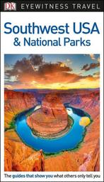 DK Eyewitness Travel Guide Southwest USA and National Parks, Dk Eyewitness, Verzenden