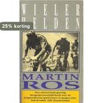 WIELERHELDEN 9789027428288 Ros, Verzenden, Gelezen, Ros