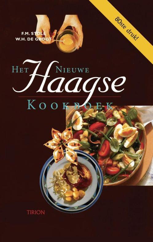 Het Nieuwe Haagse Kookboek 9789051215380, Livres, Livres de cuisine, Envoi