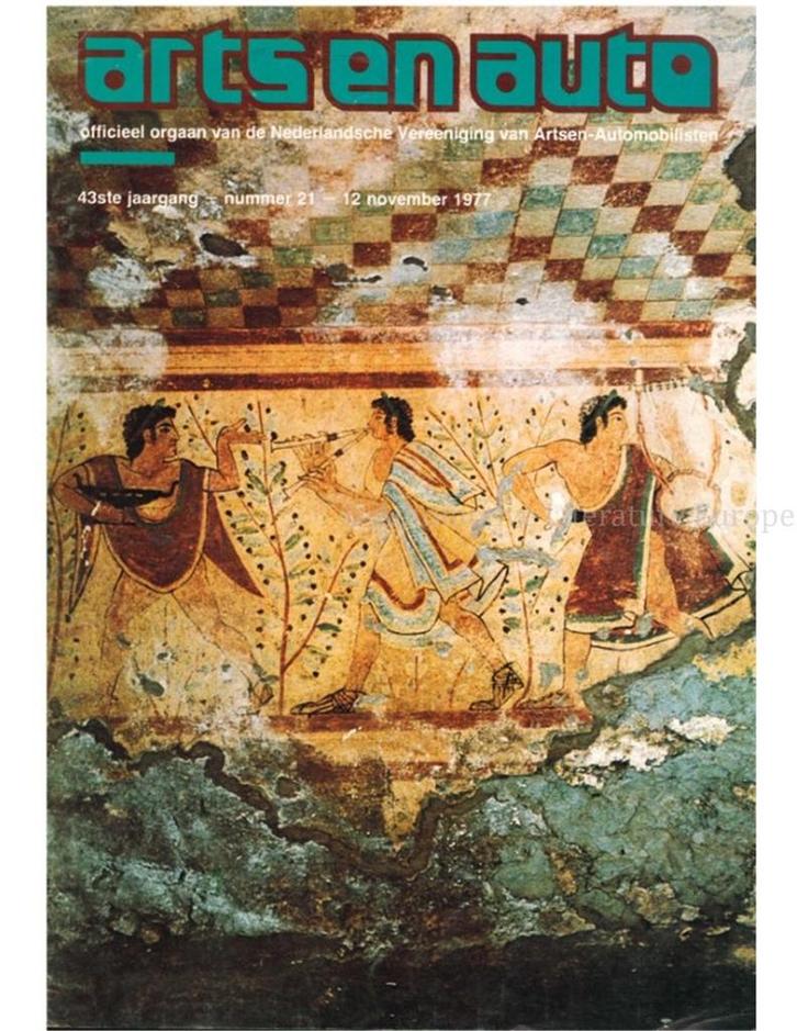 1977 ARTS EN AUTO MAGAZINE 21 NEDERLANDS, Boeken, Auto's | Folders en Tijdschriften