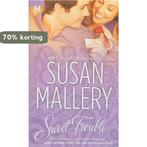 Sweet Trouble 9780373773053 Susan Mallery, Boeken, Verzenden, Gelezen, Susan Mallery
