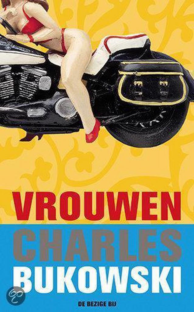 Vrouwen 9789023417439 Charles Bukowski, Boeken, Romans, Gelezen, Verzenden