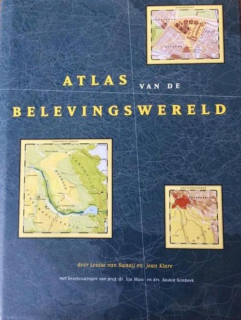 Atlas van de Belevingswereld 9789076522012 L. van Swaaij, Boeken, Filosofie, Zo goed als nieuw, Verzenden