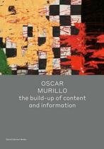 Oscar Murillo: the build-up of content and information, Victor Wang, Verzenden