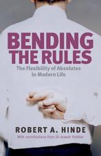 Bending the Rules 9780199218981 Robert A. Hinde, Verzenden, Zo goed als nieuw, Robert A. Hinde